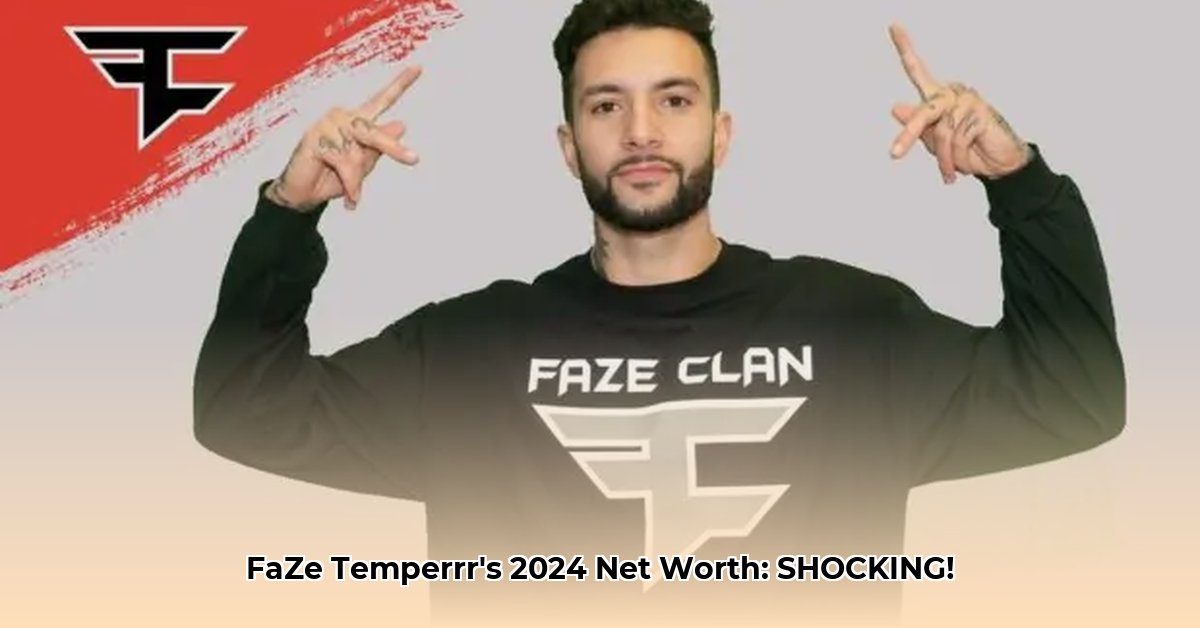 faze-temperrr-net-worth